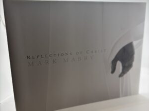 Reflections of Christ (2008) by Mark Mabry