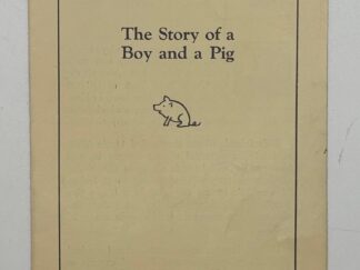 Wilbur and Pete: The Story of a Boy and a Pig