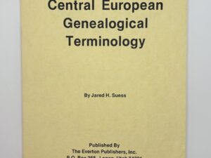 Central European Genealogical Terminology (1978) by Jared H. Suess