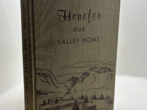 Henefer – Our Valley Home (1958)