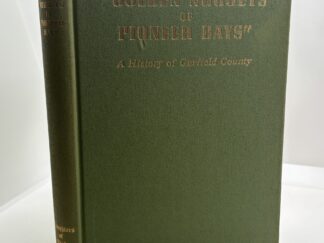 Golden Nuggets of Pioneer Days: A History of Garfield County (1949)