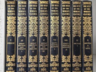 1909 -- Best of the World's Classics --- 8 Volumes (Set is missing volumes 2 and 6)