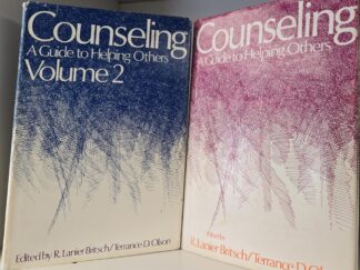 Counseling: A Guide To Helping Others — 2 Vol. Set — Edited by R. Lanier Britsch & Terrance D. Olson