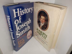 2 LDS Books about Joseph Smith: History of Joseph Smith by His Mother Lucy Mack Smith / Joseph Smith: The First Mormon: The Definitive Story of a Complex and Charismatic Man and the People Who Knew Him