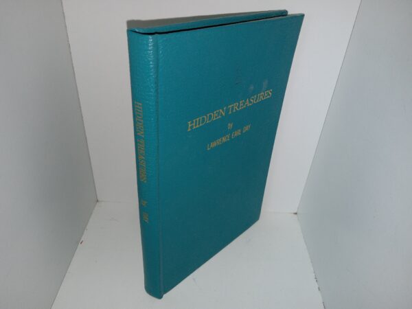 Hidden Treasures (Signed & Inscribed by the Author) (Unknown Publishing Date) ~ by Lawrence Earl Day
