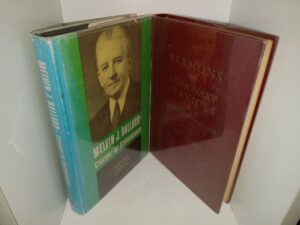 2 LDS Books about Melvin J. Ballard: Melvin J. Ballard – Crusader for Righteousness / Semons and Missionary Services of Melvin J. Ballard (See Details)