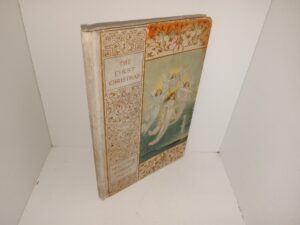 The First Christmas: Beautiful Stories Series (1906) ~ by J. H. Willard