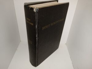 Holy Scriptures: Inspired Version: Containing the Old and New Testaments, an Inspired Revision of the Authorized Version (1976) ~ by Joseph Smith, Jr.