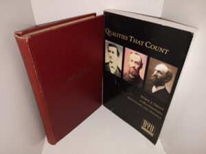 2 LDS Books about Heber J. Grant: Heber J. Grant: Highlights in The Life of a Great Leader / Brigham Young University Studies: Vol. 34, No. 1, 2004: Qualities That Count: Heber J. Grant as Businessman, Missionary, and Apostle (See Details)