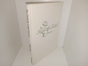 She Shall Be Called Woman (Signed & Inscribed by the Author) (1979) ~ by Oscar W. McConkie