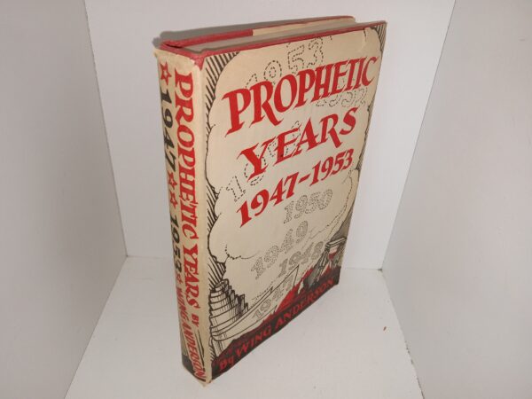 Prophetic Years: 1947-1953 (1946) ~ by Wing Anderson
