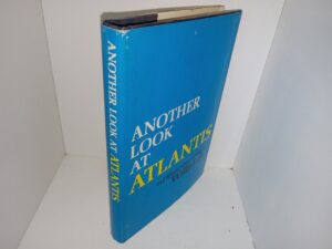 Another Look at Atlantis and Fifteen Other Essays (1969) ~ by Willy Ley
