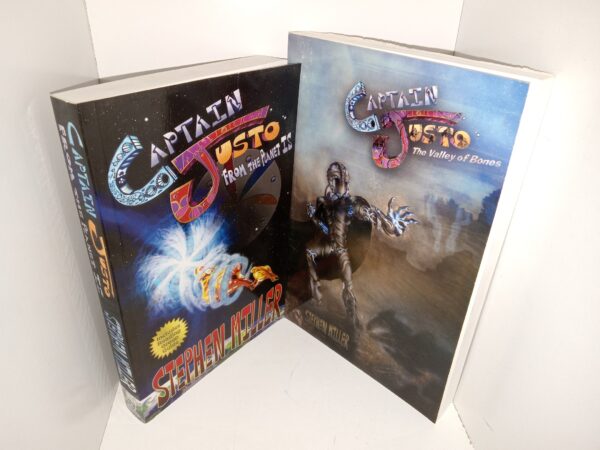 2 Signed Captain Justo Novels by Stephen Miller: Captain Justo from the Planet Is / Captain Justo: The Valley of Bones (See Details)