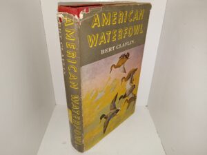 American Waterfowl (1952) ~ by Bert Claflin