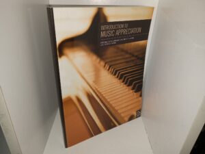 Introduction to Music Appreciation (2014) ~ by Bethanie Hansen, David Whitehouse, and Cathy Silverman, Edited by Kimberly Jacobs