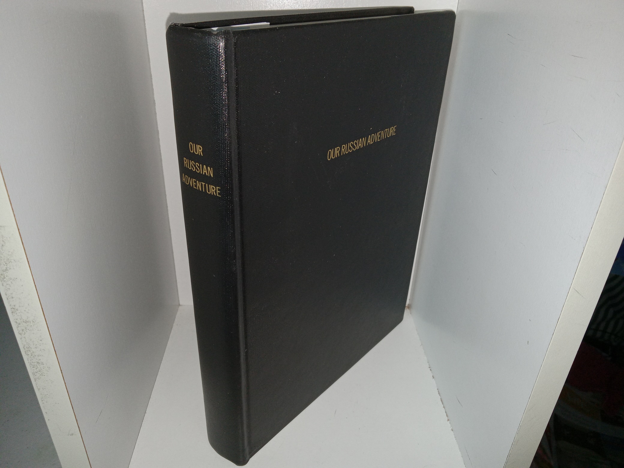 Our Russian Adventure: Memories of Our Humanitarian Service Assignment from The Church of Jesus Christ of Latter-day Saints, July 1995 to January 1997 (Unknown Publishing Date) ~ by Elder Cecil L. and Sister Nona R. Babcock