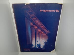 The Improvement Era: Vol. 48, No. 9, September, 1945 (Magazine) (1945)
