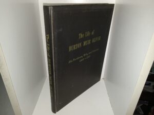 The Life of Burton Muir Oliver: His Forebears, Wife, and Posterity 1901-1967: Burton Muir Oliver, Ellen Day Smith Oliver (1968) ~ by Burton Muir Oliver