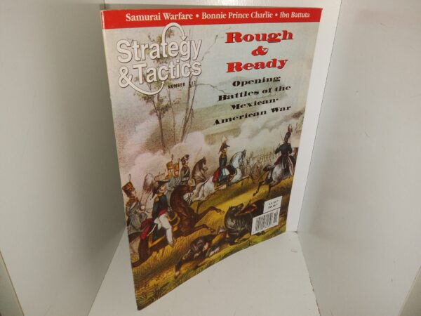 Strategy & Tactics: No. 212, Sep/Oct 2002: Rough & Ready: Opening Battles of the Mexican American War/Samurai Warfare/Bonnie Prince Charlie/Ibn Battuta (Magazine) (2002)