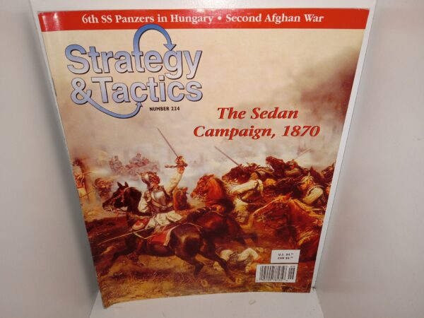 Strategy & Tactics Magazine: No. 224, Sep/Oct 2004: The Sedan Campaign, 1870/6th SS Panzers in Hungary/Second Afghan War (2004)