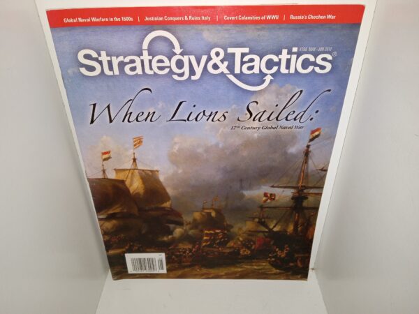 Strategy & Tactics Magazine: No. 268, May/Jun 2011: When lions Sailed: 17th Century Global Naval War/Global Naval Warfare in the 1600s/Justinian Conquers & Ruins Italy/Covert Calamities of WWII/Russia’s Chechen War (2011)