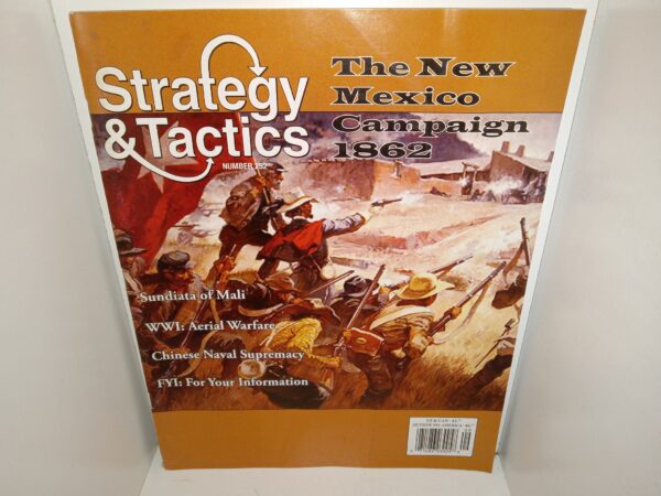 Strategy & Tactics Magazine: No. 252, Sep/Oct 2008: The New Mexico Campaign 1862/Sundiata of Mali/WWI: Aerial Warfare/Chinese Naval Supremacy/FYI:For Your Information (2008)