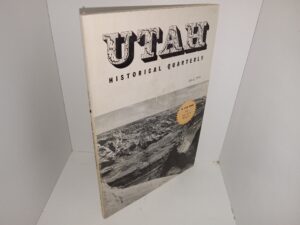 Utah Historical Quarterly: Vol. 26, No. 2, April 1958 (1958)