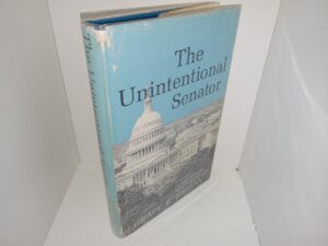 The Unintentional Senator (1972) ~ by Grace E. Jordan