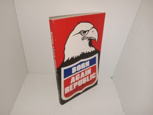 Born Again Republic (1981) ~ by M. J. “Red” Beckman
