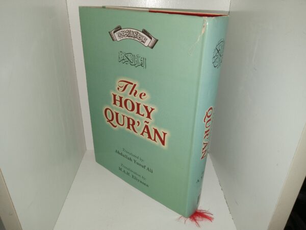 The Holy Qur’ãn (2002) ~ Translated by Abdullah Yusuf Ali, Transliteration by M.A.H. Eliyasee
