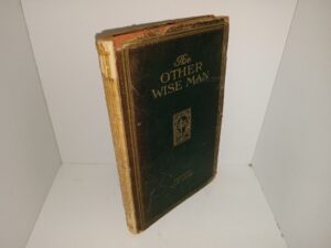 The Other Wise Man (Leather) (1895) ~ by Henry Van Dyke