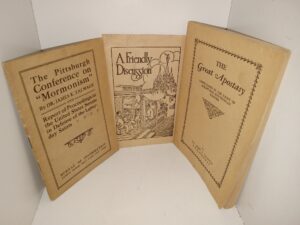 3 LDS Pamphlets: The Pittsburgh Conference on “Mormonism” by Dr. James E. Talmage And Report of Proceedings in the United States Senate in Defense of the Latter-day Saints / A Friendly Discussion / The Great Apostasy: Considered in the Light of Scriptural and Secular History (See Details)