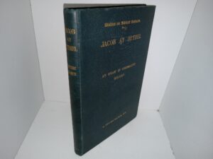 Studies on Biblical Subjects, No. 2: Jacob at Bethel: An Essay in Comparative Religion (1899) ~ by A. Smythe Palmer, D.D.