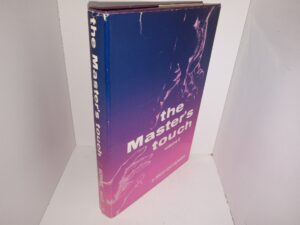 The Master’s Touch: Vol. 2 (1988) ~ by Dorothy South Hackworth