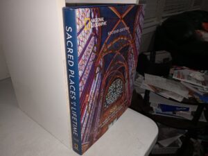 Sacred Places of a Lifetime: 500 of the World’s Most Peaceful and Powerful Destinations: National Geographic (2nd Edition) (Includes 2 Pages on the Mormon Tabernacle) (2024) ~ Unknown Author
