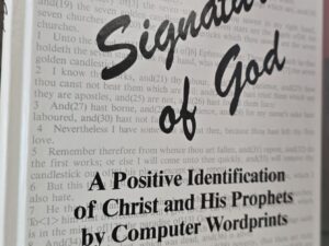 1982 — The Signature of God: A Positive Identification of Christ and His Apostles by Computer Wordprints — Robert L. Hamson