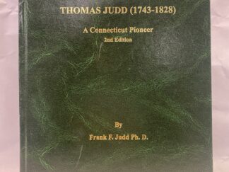 Thomas Judd (1743-1828) – Frank F. Judd – Hardcover – 2018 – 2nd Edition