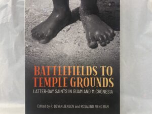 Battlefields to Temple Grounds – Edited by R. Devan Jensen and Rosalind Meno Ram – Paperback – 2023