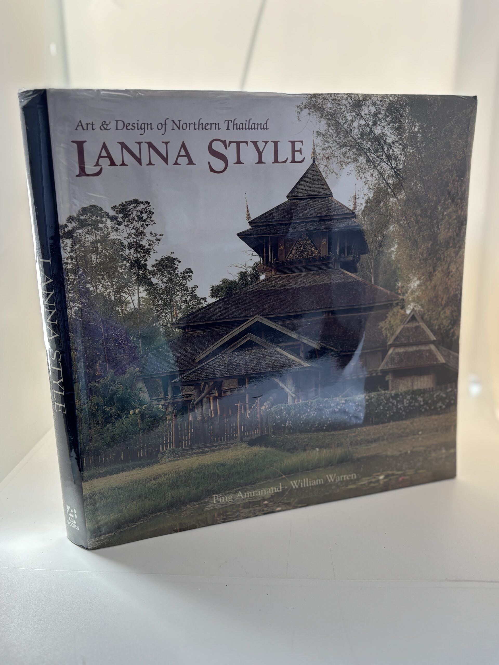 Lanna Style: Art and Design of Northern Thailand (2000)