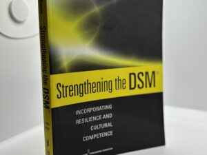 Strengthening the DSM – 2nd Edition (2016)