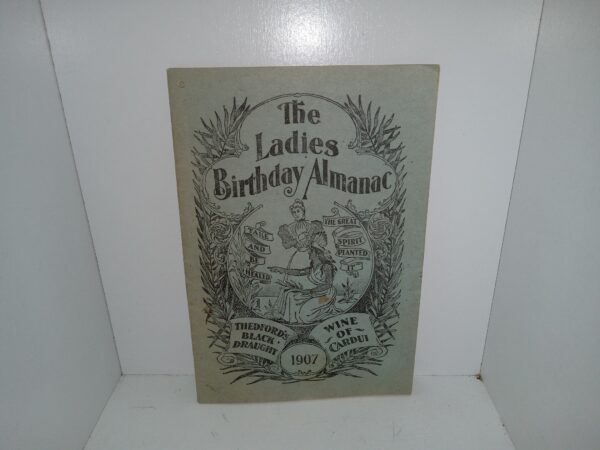 The Ladies Birthday Almanac: 1907 (1907) ~ Unknown Author