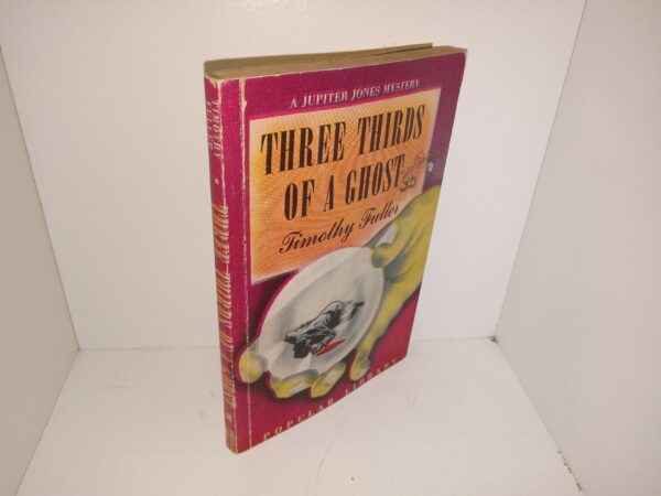 Three Thirds of a Ghost: A Jupiter Jones Mystery (1941) ~ by Timothy Fuller