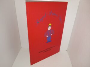 Royal Prince Vince (2011) ~ Written and Illustrated by Heidi Angell