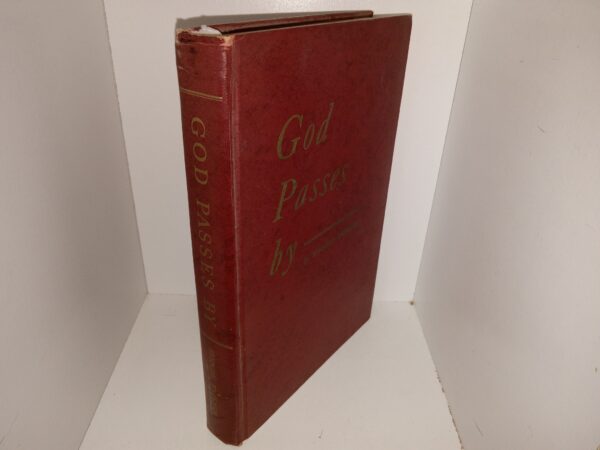 God Passes By (Ex-Library) (1957) ~ by Shoghi Effendi