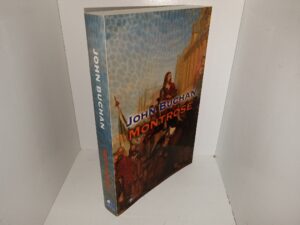 Montrose (2008) ~ by John Buchan