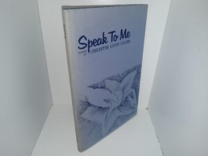 Speak to Me: Poems by Christie Lund Coles (1970) ~ by Christie Lund Coles