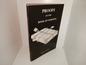 Proofs of The Book of Mormon (1992) ~ by Michael & June Hobby