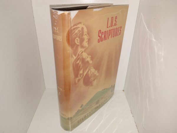 L.D.S. Scriptures (1951) ~ by Gilbert Charles Orme