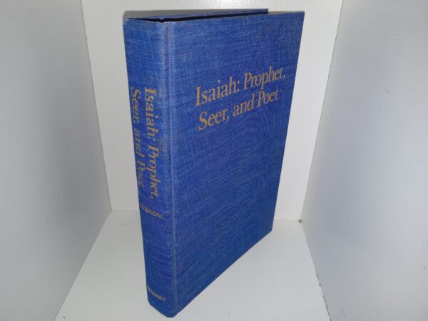 Isaiah: Prophet, Seer and Poet (1982) ~ by Victor L. Ludlow