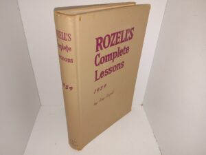 Rozell’s Complete Lessons: 1959 (1959) ~ by Ray Rozell